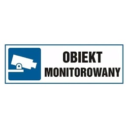 ZNAK INFORMACYJNY NC023 - "OBIEKT MONITOROWANY"