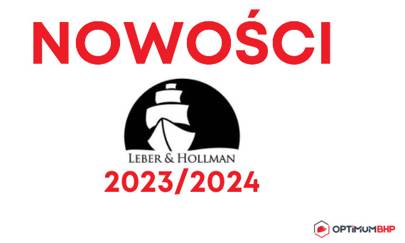 Nowości firmy Leber&Hollman na 2023 rok – co warto kupić z nowej oferty marki Leber&Hollman polecanej przez sklep Optimum BHP?
