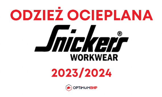 Odzież robocza ostrzegawcza na zimę 2023/2024 Snickers Workwear – najwyższej jakości ubrania do pracy w trudnych warunkach polecane przez sklep Optimum BHP!